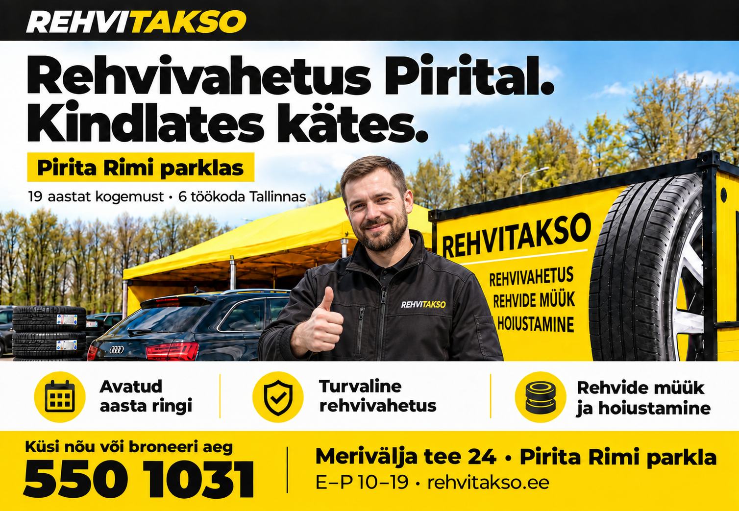Rehvitakso Pirita rehvivahetus – kollane telk ja konteiner Pirita Keskuse Rimi parklas, Merivälja tee 24, Tallinn